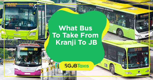 What Bus To Take From Kranji To JB